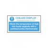 Check Chilled Display Temperature Notice