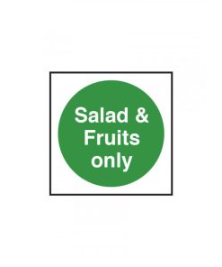 Salad & Fruits Only Notice