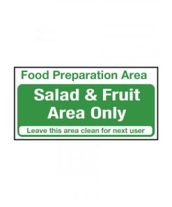 Salad and Fruit Area Only Notice 