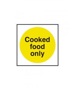 Cooked Food Only Notice
