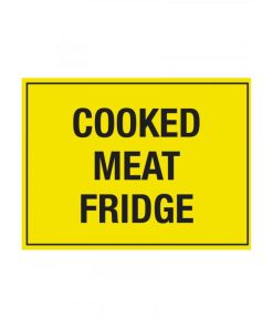 Cooked Meat Fridge Notice
