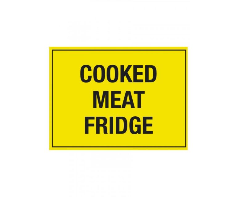 Cooked Meat Fridge Notice Raynor Hygiene