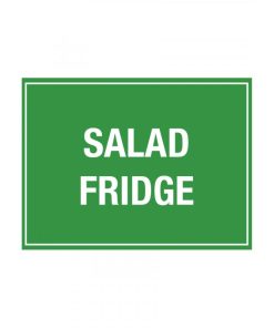 Salad Fridge Notice