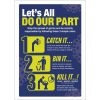 Catch it kill it bin it poster A2