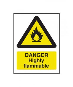 Danger Highly Flammable Safety Sign