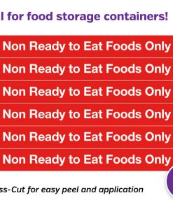 Non-Ready To Eat Food Only Labels