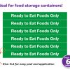Ready To Eat Food Only Labels
